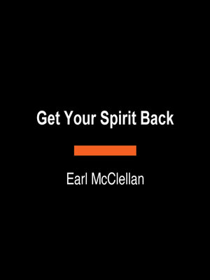 cover image of Get Your Spirit Back